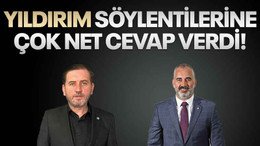 Yıldırım söylentilerine çok net cevap verdi!