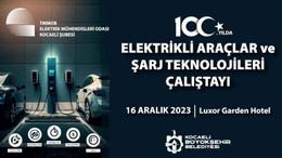Kocaeli'de Elektrikli Araçlar Çalıştayı düzenlenecek