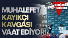 Muhalefet kayıkçı kavgası vaat ediyor!