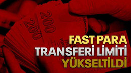 FAST para transferi limiti yükseltildi