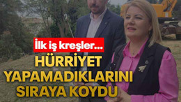 Hürriyet yapamadıklarını sıraya koydu İlk iş kreşler…
