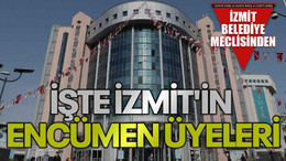 İşte İzmit'in encümen üyeleri