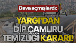 Dava açmışlardı: Yargı'dan dip çamuru temizliği kararı!