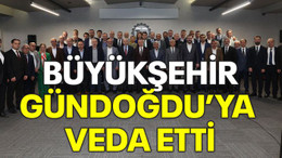 Büyükşehir, Gündoğdu’ya veda etti