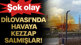 Şok olay:Dilovası'nda havaya kezzap salmışlar!