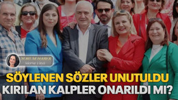 Söylenen sözler unutuldu, kırılan kalpler onarıldı mı?