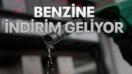 Benzine indirim geliyor