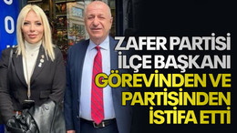 Zafer Partisi ilçe başkanı görevinden ve partisinden istifa etti