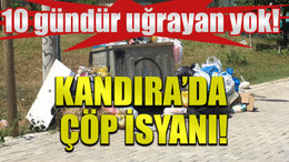 10 gündür uğrayan yok! Kandıra’da çöp isyanı!