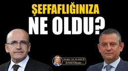Şeffaflığınıza ne oldu?