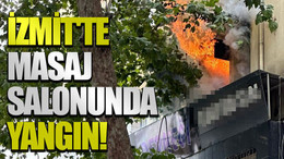 İzmit'te masaj salonunda yangın!