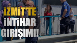 İzmit’te intihar girişimi!