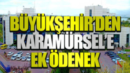Büyükşehir’den Karamürsel’e ek ödenek