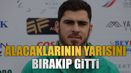 Alacaklarının yarısını bırakıp gitti