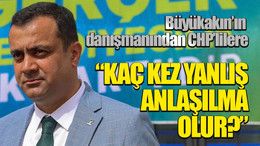 Büyükakın’ın danışmanından CHP’lilere “Kaç kez yanlış anlaşılma olur?”
