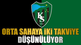 Orta sahaya iki takviye düşünülüyor