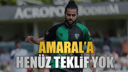Amaral’a henüz teklif yok