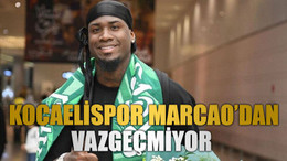 Kocaelispor Marcao’dan vazgeçmiyor