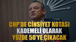 CHP’de cinsiyet kotası kademeli olarak yüzde 50’ye çıkacak