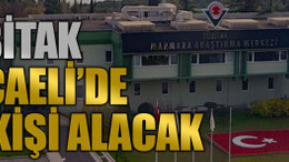 TÜBİTAK, Kocaeli’de 28 kişi alacak