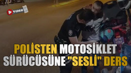 Polisten motosiklet sürücüsüne "sesli" ders