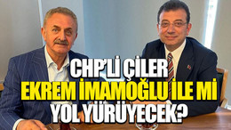 CHP’li Çiler Ekrem İmamoğlu ile mi yol yürüyecek?