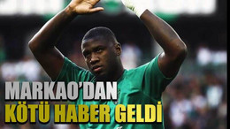 Markao’dan kötü haber geldi