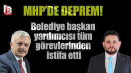 MHP’de deprem! Belediye başkan yardımcısı tüm görevlerinden istifa etti