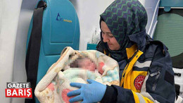 Kocaeli’de bir ilk: Gözlerini ambulansta açtı