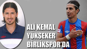 Ali Kemal Yükseker Birlikspor'da