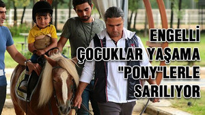 Engelli çocuklar yaşama "pony"lerle sarılıyor
