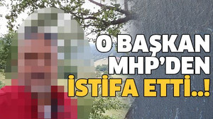 O başkan MHP’den istifa etti..!