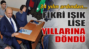 Fikri Işık lise yıllarına döndü