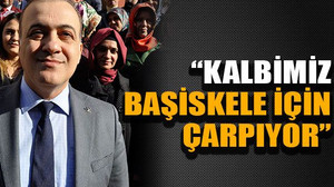 “Kalbimiz Başiskele için çarpıyor”