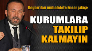 Kurumlara takılıp kalmayın