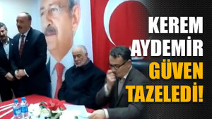 Kerem Aydemir güven tazeledi!