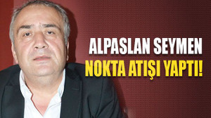 Alpaslan Seymen nokta atışı yaptı!