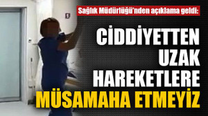 Ciddiyetten uzak hareketlere müsamaha etmeyiz