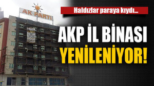 AKP il binası yenileniyor!