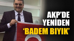 AKP’de yeniden ‘badem bıyık’
