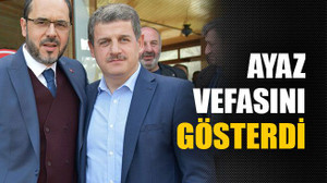 Ayaz vefasını gösterdi