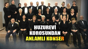 Huzurevi korosundan anlamlı konser