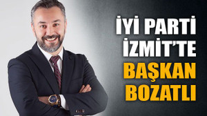 İYİ Parti İzmit’in yeni başkanı Bozatlı oldu