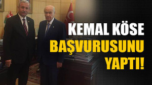 Kemal Köse başvurusunu yaptı!