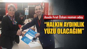 Asude Fırat Özkan resmen aday... “Halkın aydınlık yüzü olacağım”