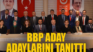 BBP aday adaylarını tanıttı