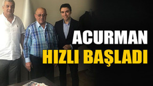 Acurman hızlı başladı