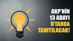 AKP Kocaeli'nin 13 adayı iftarda tanıtılacak!