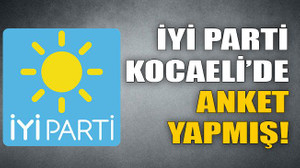 İyi Parti Kocaeli’de anket yapmış!