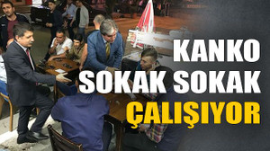 Kanko sokak sokak çalışıyor